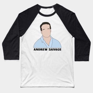 Andrew Savage Baseball T-Shirt